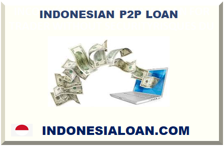 INDONESIAN P2P LOAN